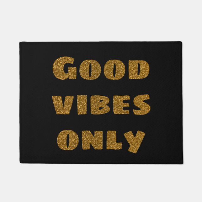 Good Vibes Only | Black and Golden Glitter  Doormat (Front)
