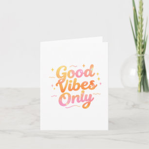 Good Vibes Only Bright Colourful Quote Gift Design Invitation