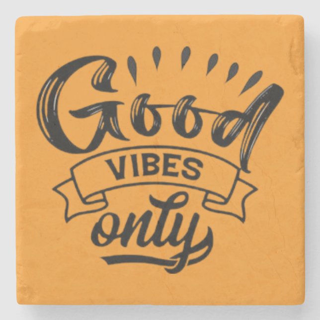 Good Vibes Only Brush Typography Stone Coaster (Front)