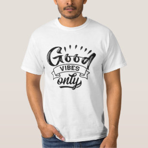 Good Vibes Only Brush Typography T-Shirt