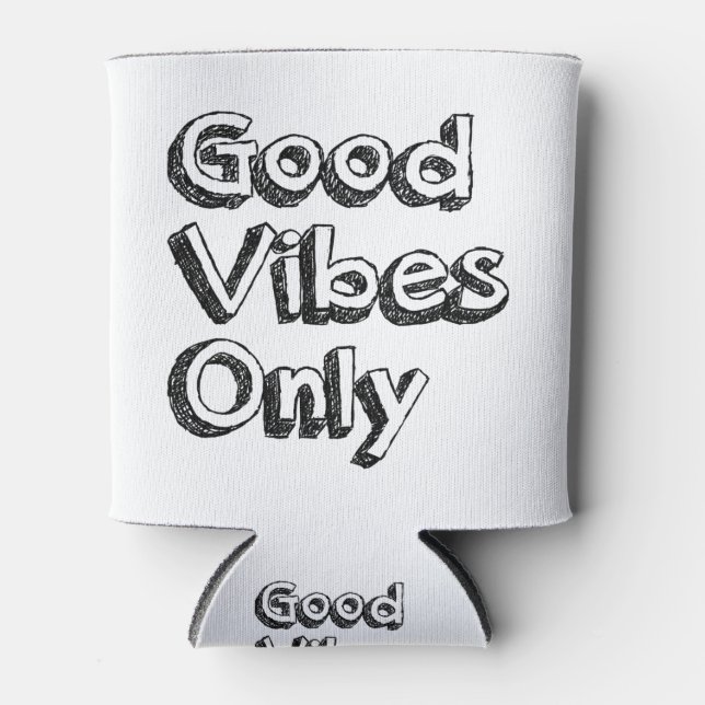 Good Vibes Only Can Cooler (Front)