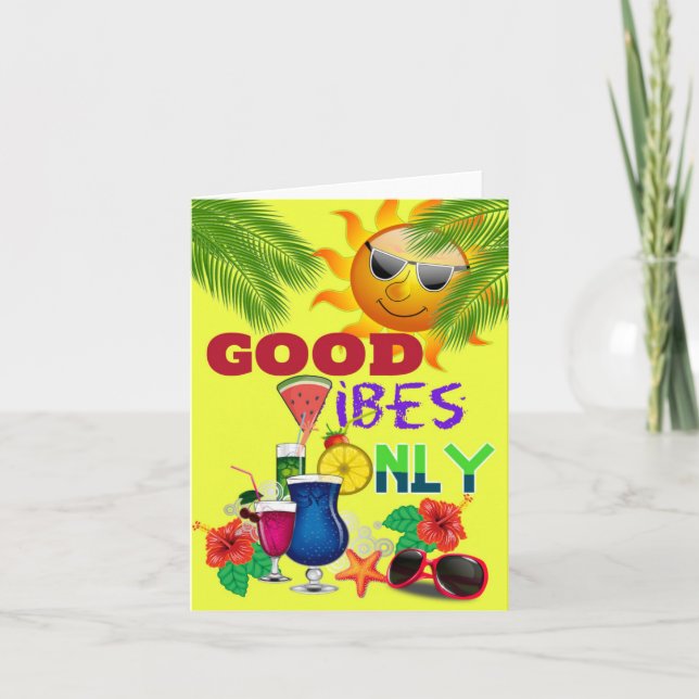Good Vibes only Card (Front)