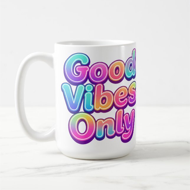 Good Vibes Only Colourful Typography Gift Design Coffee Mug (Left)