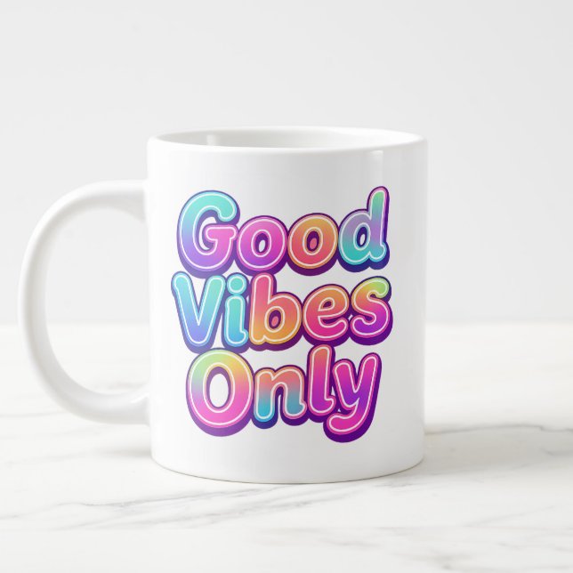 Good Vibes Only Colourful Typography Gift Design Large Coffee Mug (Left)