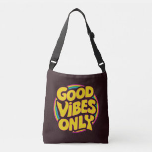 Good Vibes Only Crossbody Bag