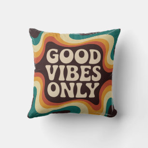 Good Vibes Only Cushion