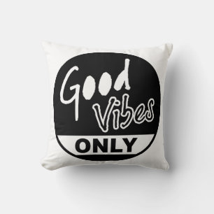 Good Vibes Only Cushion