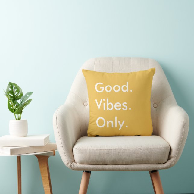 Good. Vibes. Only. (Customisable Colours and Text) Cushion (Chair)
