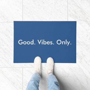 Good. Vibes. Only. Customisable White And Blue Doormat