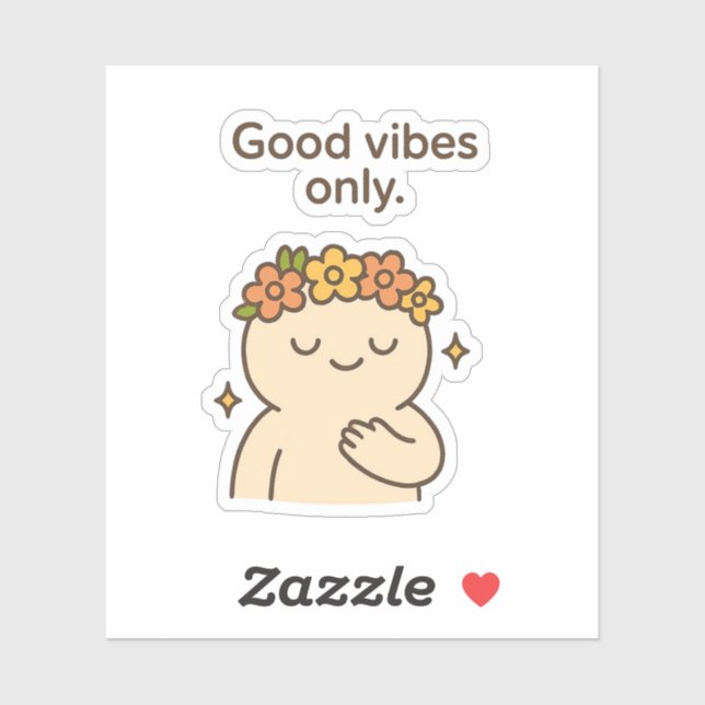 Good Vibes Only – Cute Chubby Character Positive  (Sheet)