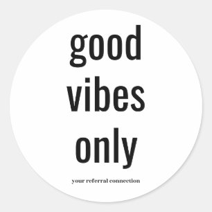 "Good Vibes Only" Envelope Sticker (B&W)