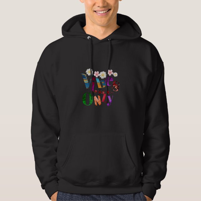 Good Vibes Only Floral Typography T-Shirt Hoodie (Front)