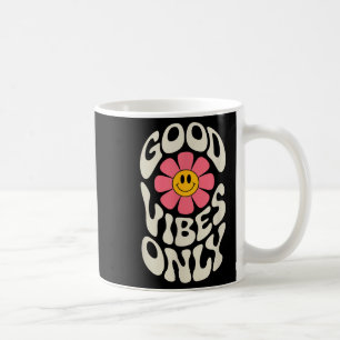 Good Vibes Only Flower Motivational Inspirational  Coffee Mug