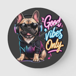 Good Vibes Only French Bulldog Design Round Clock