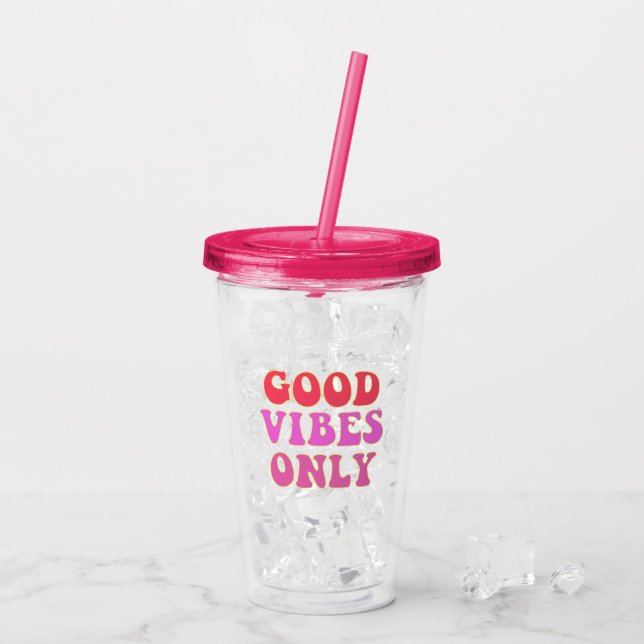 Good Vibes Only - Fun 60's Typography Acrylic Tumbler (Back Ice)
