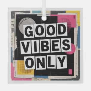 Good Vibes Only Glass Tree Decoration