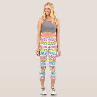 Good Vibes Only High Waisted Capris