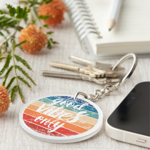 Good Vibes Only Key Ring