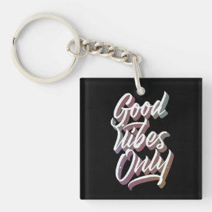 good vibes only key ring