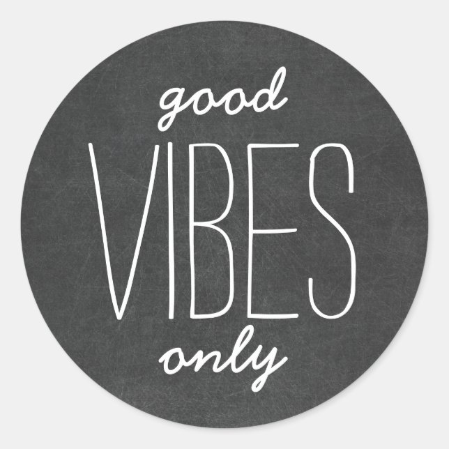 Good Vibes Only Motivational Chalkboard Stickers (Front)