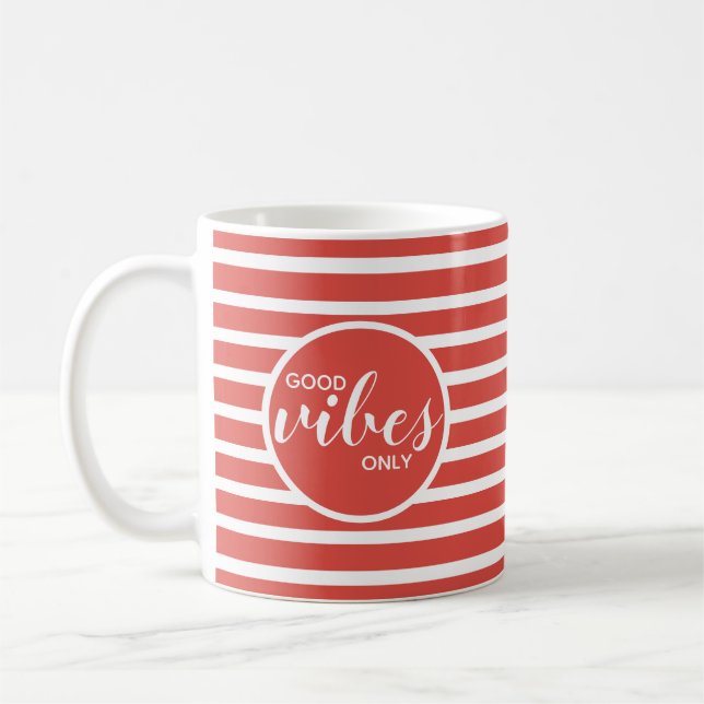 Good Vibes Only Motivational Quote Red Coffee Mug (Left)