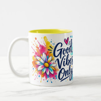 Good Vibes Only Mug