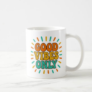 Good Vibes Only -  Mug