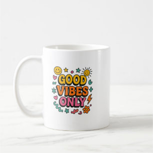 Good Vibes Only Mug – Funky Retro Positive Energy