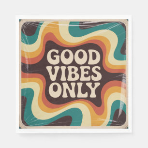 Good Vibes Only Napkin