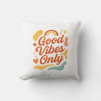 Good Vibes Only Pillow | Colourful Inspirational