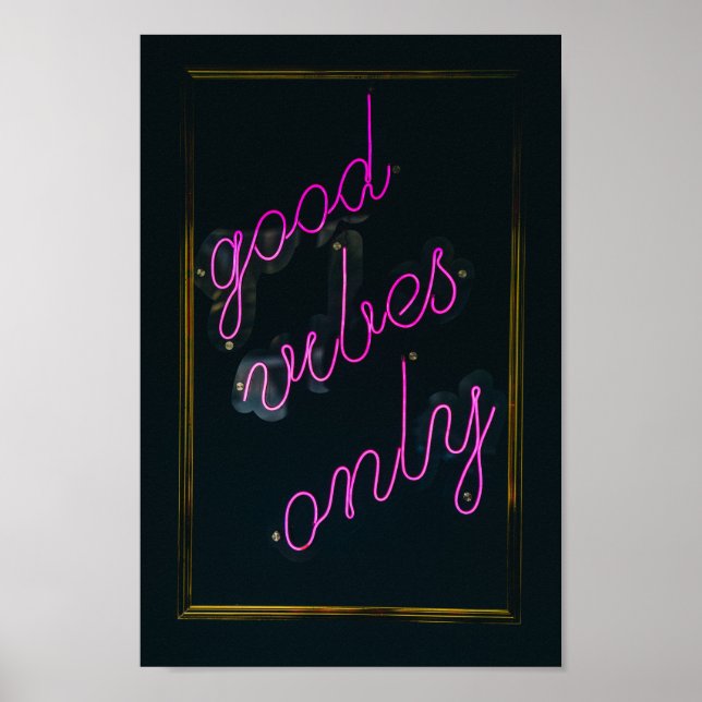 Good Vibes Only Pink Lights Aesthetic Typographic Poster (Front)