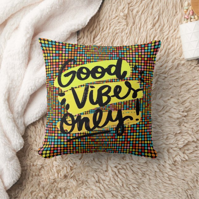 Good Vibes Only Pop Art Pillow (Blanket)