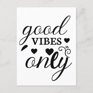 Good Vibes Only Postcard