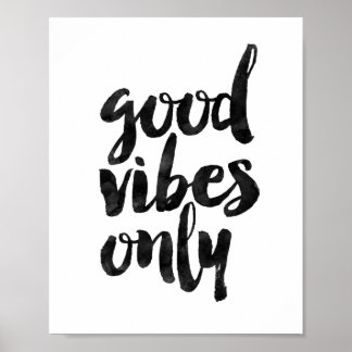 Good Vibes Only Poster
