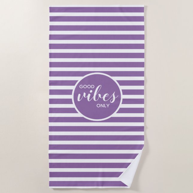 Good Vibes Only Purple White Striped Modern Cute  Beach Towel (Front)