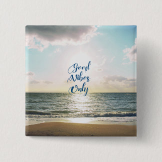 "Good Vibes Only" Quote Typography Sea Sun 15 Cm Square Badge