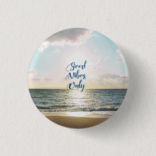 "Good Vibes Only" Quote Typography Sea Sun 3 Cm Round Badge
