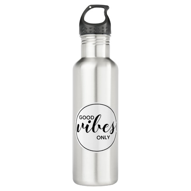 Good Vibes Only Quote Typography White Black 710 Ml Water Bottle (Front)