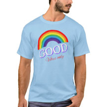 Good Vibes Only Rainbow love design