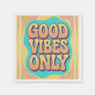 Good vibes only retro groovy style napkin