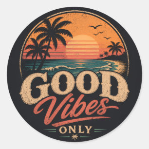 Good Vibes Only Retro Sunset Design Classic Round Sticker