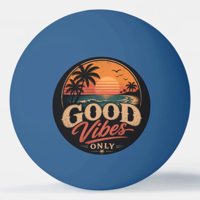 Good Vibes Only Retro Sunset Design Ping Pong Ball (Front)