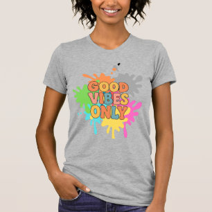 Good Vibes Only Retro Typography – Positive Energy T-Shirt