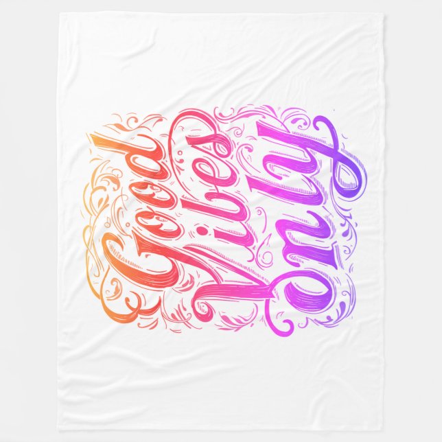 Good Vibes Only Script Badge Fleece Blanket (Front)