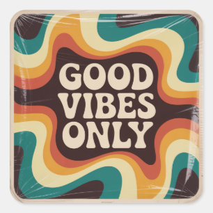 Good Vibes Only Square Sticker