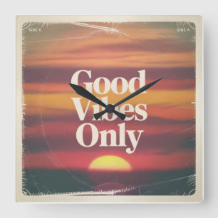 Good Vibes Only Square Wall Clock
