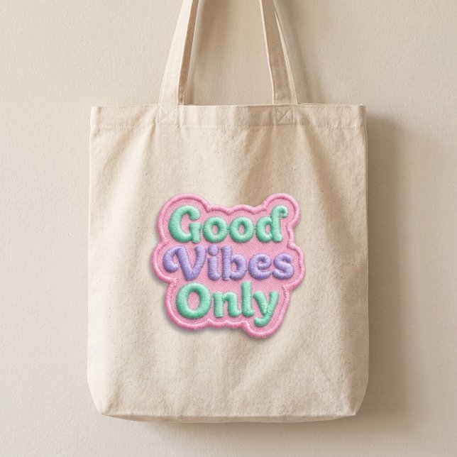 Good Vibes Only Tote Bag (Creator Uploaded)