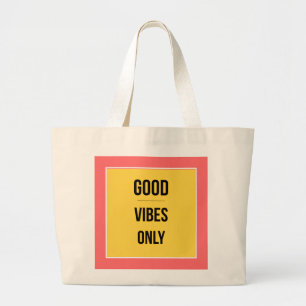 Good Vibes Only Tote Bag — 90s Retro Maximalist 