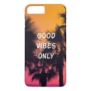 "Good Vibes Only"  Tropical Beach Palms Sunset iPhone 8 Plus/7 Plus Case