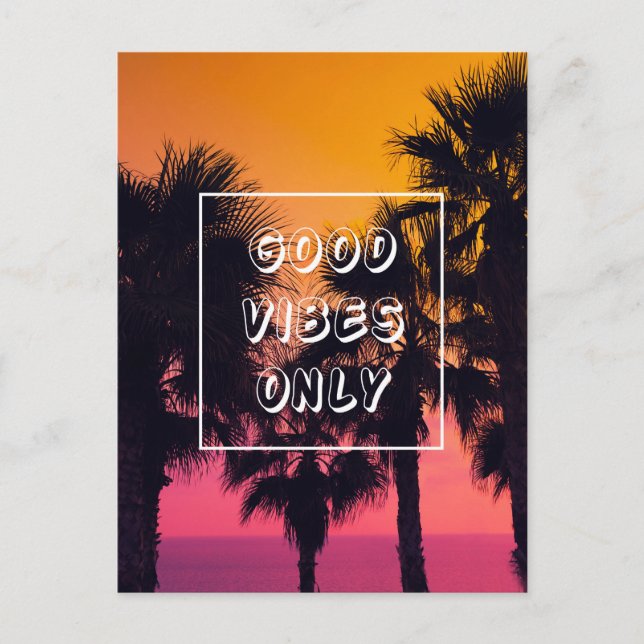 "Good Vibes Only"  Tropical Beach Palms Sunset Postcard (Front)